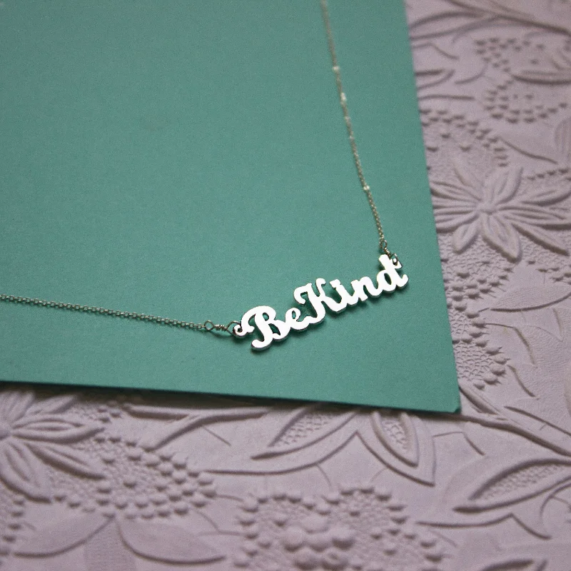 Ladies necklaces long chains-Be Kind Nameplate Necklace